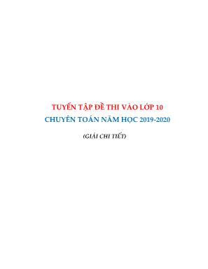 Tuyển tập đề thi vào Lớp 10 chuyên Toán - Năm học 2019-2020 - Trịnh Bình (Có lời giải)